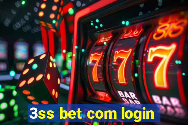 3ss bet com login